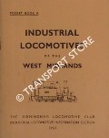 Industrial Locomotives of the West Midlands by TONKS, Eric S. (ed.)